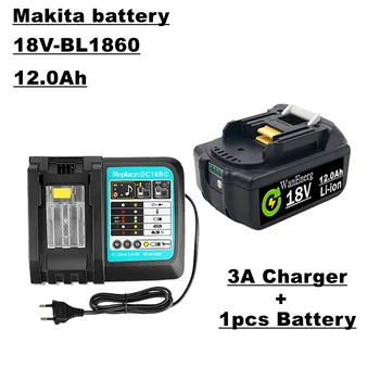 18V litij-ionska baterija za polnjenje,12.0 ah,za 18V ročna orodja bl1860,bl1840,bl1850,bl1830,bl1860b, itd., 1 baterija +3a polnilnik